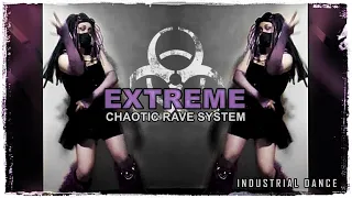 ☣Industrial Dance☣ Extreme