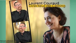 Laurent COURAUD - Directeur de Casting