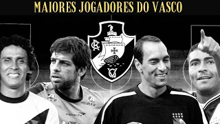 Maiores jogadores da história do Vasco