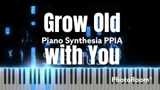 Grow Old with You-Adam Sandler-PianoArr.Trician-SynthesiaPPIA