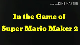 Super Mario Generations - Trailer in SMM2 - Nitendo Switch