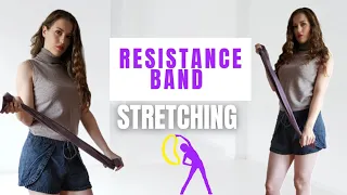 RESISTANCE BAND STRETCHING | 20 MIN /Stretching To Improve Posture & Minimize Bad Effects of Sitting