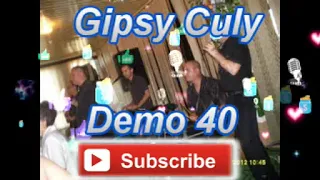 Gipsy Culy Demo 40