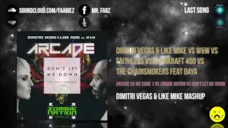 Arcade vs We Come 1 vs Zombie Nation vs Don't Let Me Down (DV&LM Mashup)