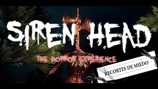 SIREN HEAD: THE HORROR EXPERIENCE | Recortes de miedo | ¿NOS CREERÁN? (completo)