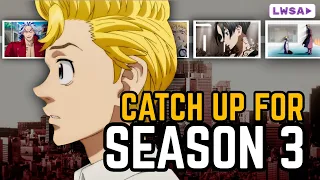 Get Ready for Season 3! | Tokyo Revengers Season 1 + 2 RECAP