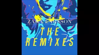 Zara Larsson - Lush Life (Alex Adair Remix)