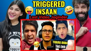 Thara Bhai Joginder - The END | Triggered Insaan Reaction Video!!