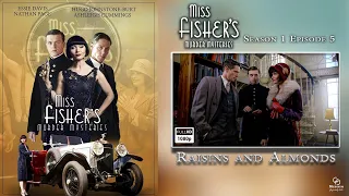 Miss Fisher's Murder Mysteries - Season 1 Episode 5 - Raisins and Almonds (Subtitles)