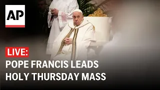 Holy Thursday LIVE: Pope Francis leads Chrism Mass at the Vatican