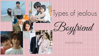 Types of jealous boyfriend monthwise ❤️❤️