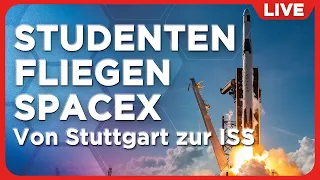 LIVE: KSat Studentengruppe schickt mit SpaceX Cargo Dragon Experiment zur ISS | Deutsches Interview