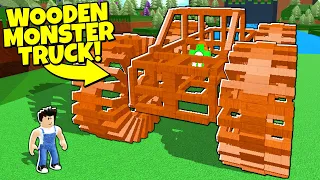 WORKING 100% WOODEN MONSTER TRUCK In Build a Boat!