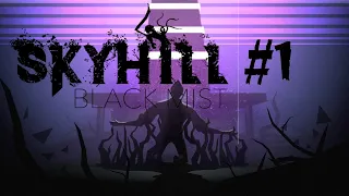 Goodmorning, Mayhem | Skyhill: Black Mist Part 1