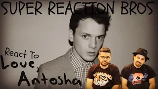 SRB React to Love, Antosha TRAILER