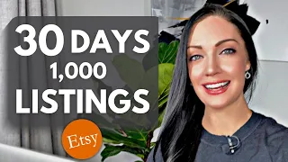 The FASTEST System To Get 1000 Listings on Etsy (4 Simple Steps)