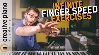 Piano Finger Speed: Create Infinite 'FUN' Exercises To Increase Finger Speed