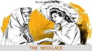 Learn English Through Story - The Necklace by Guy de Maupassant