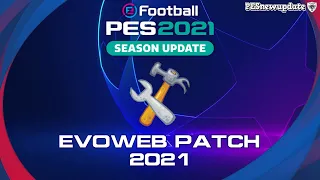 PES 2021 EvoWeb Patch 2021 Beta