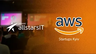 AllStarsIT at AWS Startups Kyiv