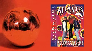 Atlantis - Tak Bym Chciała (Euro Dance) POLSKI DANCE 1994