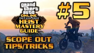 GTA Online Cayo Perico Heist Mastery Guide Part 5: Scope Out Tips, Tricks, and Strategies