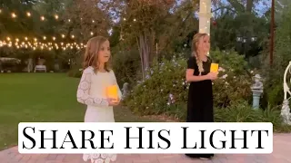 Share His Light - Children’s Christmas song with LYRICS #lighttheworld