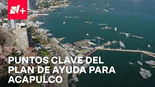 ¿Cuál es el plan de ayuda para Acapulco, presentado por AMLO? - Despierta