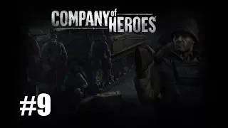 Прохождение Company of Heroes ( 9 миссия - Высота 192 )