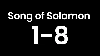 Year Through the Bible, Day 153: Song of Solomon 1-8