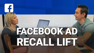 What the Heck is Facebook Ad Recall Lift?