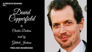 Chapter 53 - "David Copperfield" by Charles Dickens.   Read by Gildart Jackson.