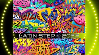 LATIN STEP 2022 - 145 BPM - 60 MINS