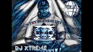 Universal Fanatics Presents DJ Xtreme Country Blends