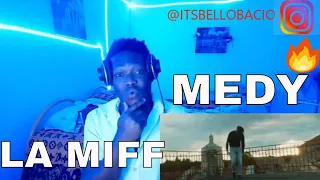 Medy - La Miff (Prod. 2nd Roof) "Reaction"