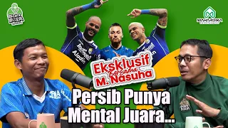 PREDIKSI, PERSIB MENANG DI SI JALAK HARUPAT DAN IMBANG DI MADURA - MOHAMMAD NASUHA - BICARA BOLA