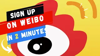 Create Weibo Account within 2 minutes.  2 different methods to sign up.