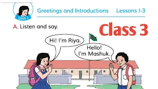 Class 3 English Unit 1: Greetings And Introductions (Book 2022)