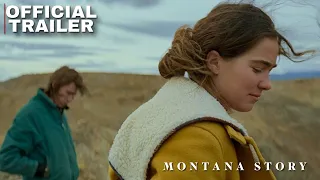 Montana Story Trailer Drama Movie | Haley Lu Richardson, Owen Teague