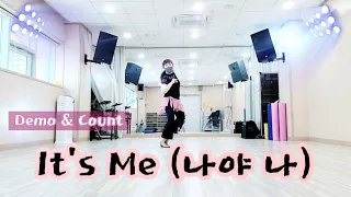 It's Me (나야 나) - Line Dance (Demo & Count)