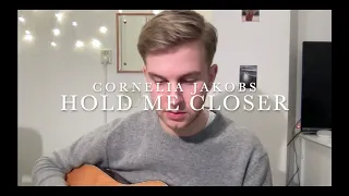 Cornelia Jakobs – Hold Me Closer (Acoustic Cover)