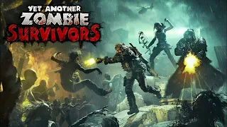 Yet Another Zombie Survivors Часть 4