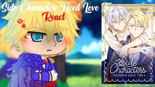 Side Characters Need Love too||React||Gacha Club✨💤