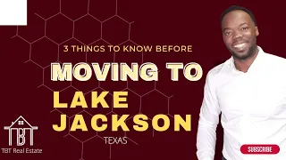Top 3 Things To Know About Lake Jackson-2022
