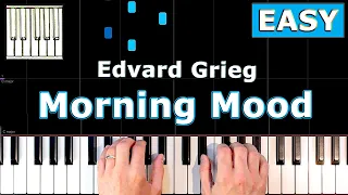 Morning Mood - Edvard Grieg - Piano Tutorial EASY - Peer Gynt