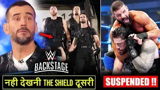 WHAT? CM Punk Don't want THE SHIELD, WWE Backstage, Star SUSPENDED*, Seth Rollins Injury