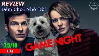 Review phim Game Night (Đêm Chơi Nhớ Đời): Có gì để cười? - Khen Phim