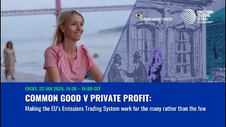 Common good v private profit: Making the EU’s ETS work for the many rather than the few
