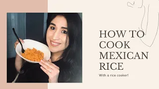 Spanish Rice | How to make Mexican Rice with a rice cooker! Easy!