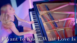 Best Piano Cover - Foreigner - I Want to Know What Love is - Love Song - Power Ballad